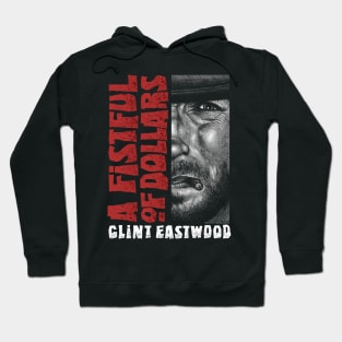 A Fistful Of Dollars, Sergio Leone, Clint Eastwood Hoodie